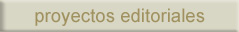 proyectos editoriales